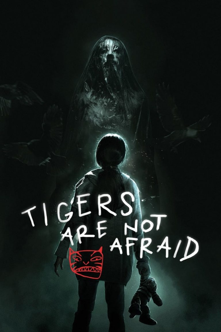 Tigers Are Not Afraid (2017) พรจากโลกมืด เต็มเรื่อง