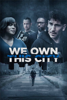 ดูซีรี่ย์ We Own This City (2022) ซับไทย เต็มเรื่อง