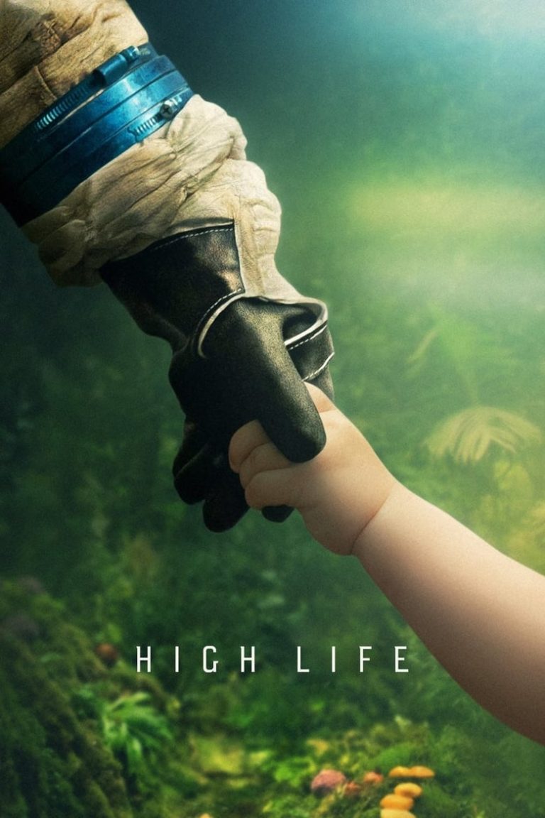 High Life (2018) วิกฤติเหนือโลก ซับไทย เต็มเรื่อง