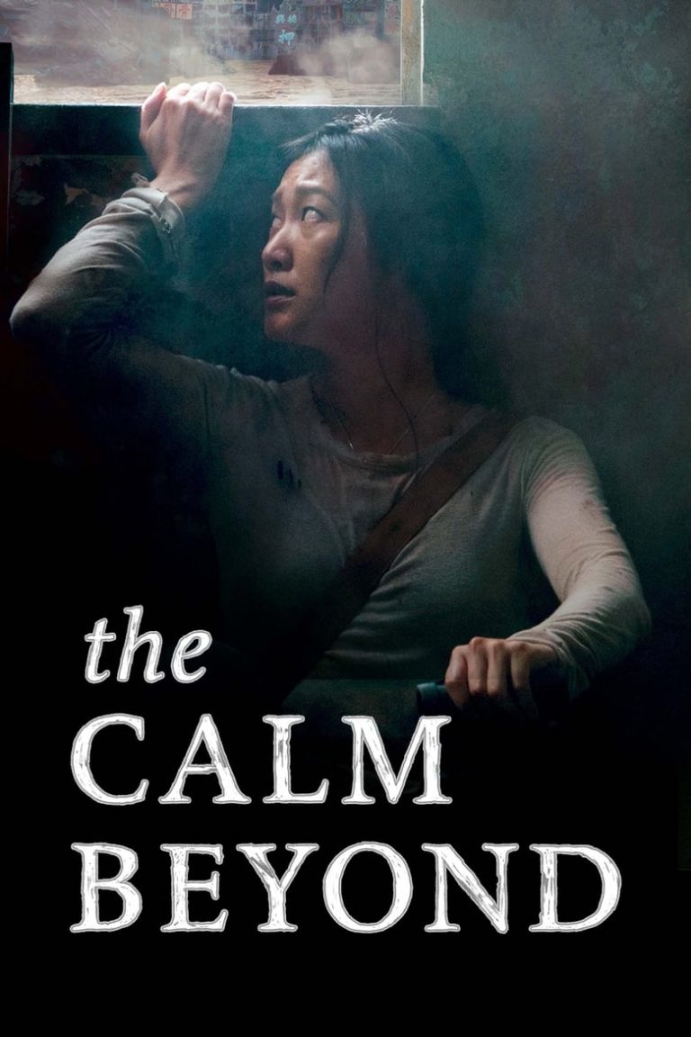 The Calm Beyond (2020) เดอะ เคลม บียอนด์ เต็มเรื่อง